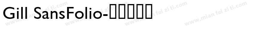 Gill SansFolio字体转换